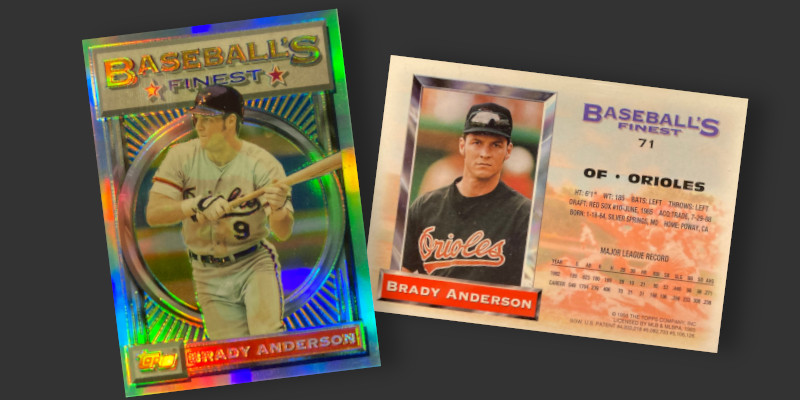 1993 Topps Finest Brady Anderson Refractor