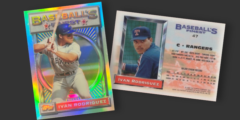 1993 Finest Refractor #47 Ivan Rodriguez