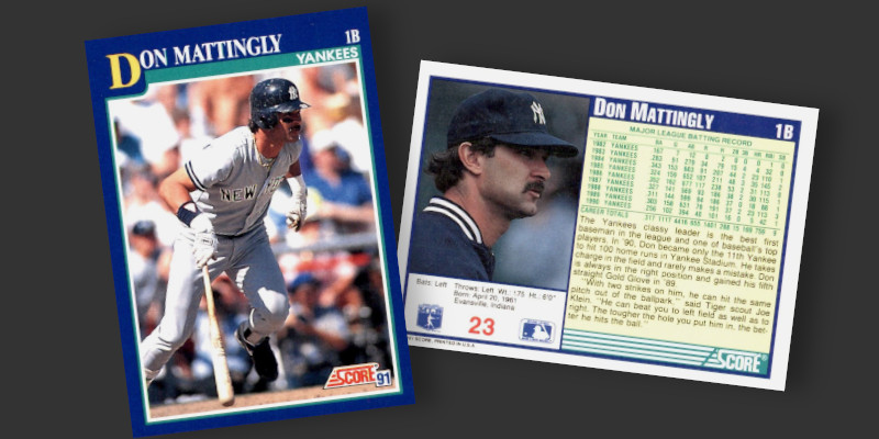 1991 Score Don Mattingly Baseball Card