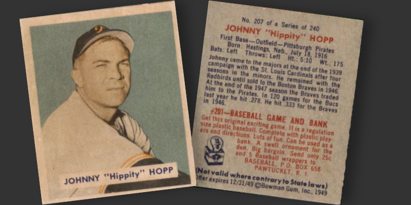 1949 Bowman Johnny Hopp Baseball Card