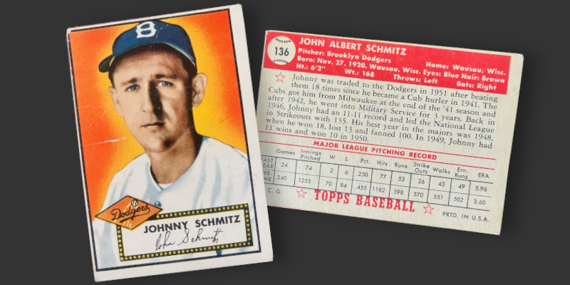Image: Front and back of my off-centered 1952 Topps Johnny Schmitz baseball card.