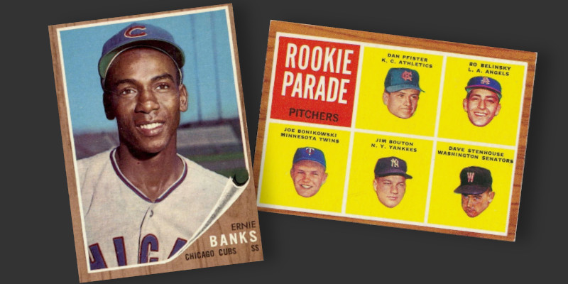 Image: 1962 Topps baseball cards of Ernie Banks and a "Rookie Parade" multiplayer card featuring the debut of Jim Bouton, who famously authored the memoir Ball Four. There is a noticeable aesthetic drop-off between these two cards.