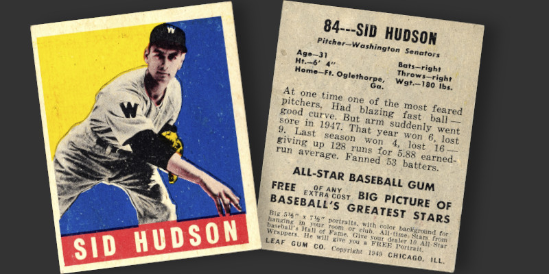 Image: Front and back of 1949 Leaf baseball card of Sid Hudson.