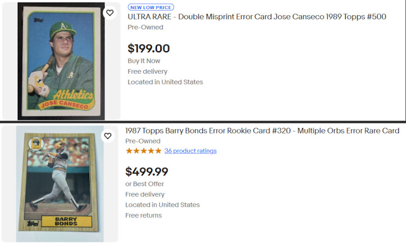 Image: A couple of screenshots showing eBay listings for common junk wax cards with printing defects being advertised as high dollar variations - none of which are considered real variations by any hobby veteran. Advertised are a 1989 Topps Jose Canseco with poor color registration for $199 and a 1987 Topps Barry Bonds with multiple "fish eye" print dots for $499.99.